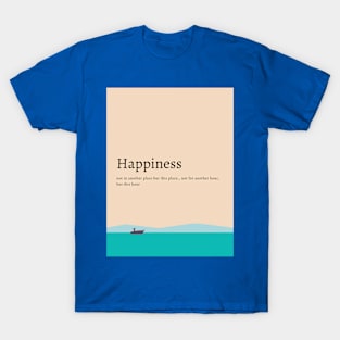 Happiness definition T-Shirt